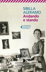 Sibilla Aleramo – Andando e stando (2020)