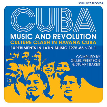 VA - Cuba: Music And Revolution (Experiments in Latin Music 1975-85)