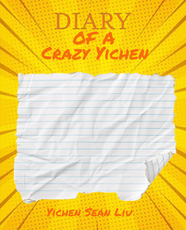 Diary of a Crazy Yichen