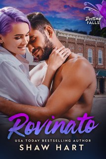 Shaw Hart - Rovinato. Destiny Falls Vol. 2 (2024)
