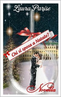 Laura Parise - Chi si sposa a Natale? (2023)