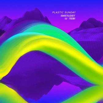 [Slika: Plastic-Sunday-Svetlost-U-Tebi-folder.jpg]