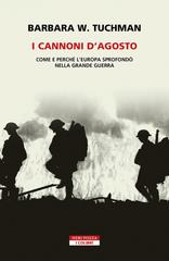 Barbara W. Tuchman – I cannoni d’agosto (2023)