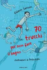 Gideon Samson – 70 trucchi per non fare il bagno (2026)