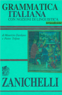 Maurizio Dardano, Pietro Trifone - Grammatica italiana. Con nozioni di linguistica (1995)