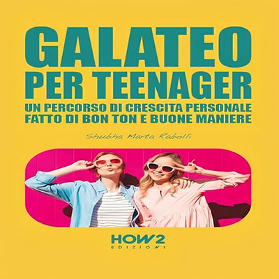 Shubha Marta Rabolli - Galateo per Teenager (2024) (mp3 - 128 kbps)