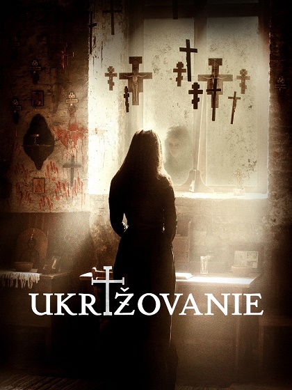 Ukrižovanie / The Crucifixion (2017)