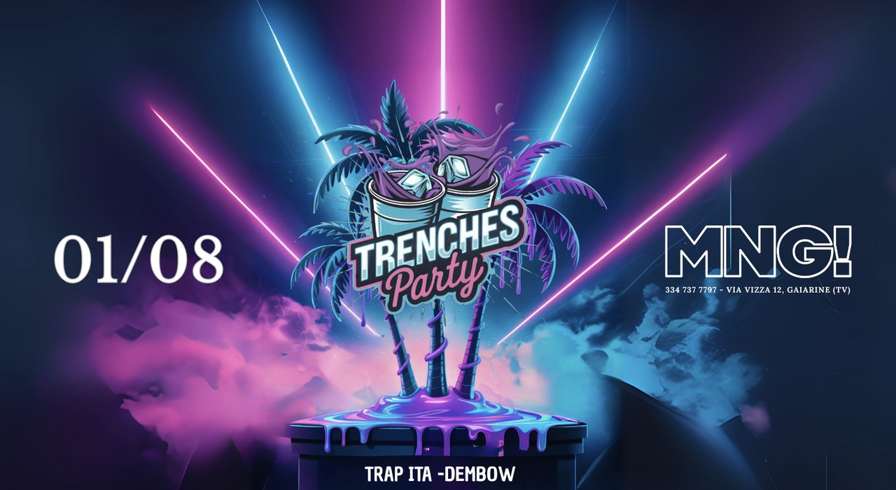 😈 TRENCHES PARTY 😈