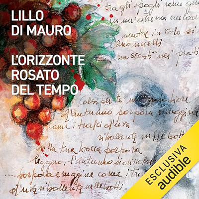 Lillo Di Mauro - L'orizzonte rosato del tempo (2024) (mp3 - 128 kbps)