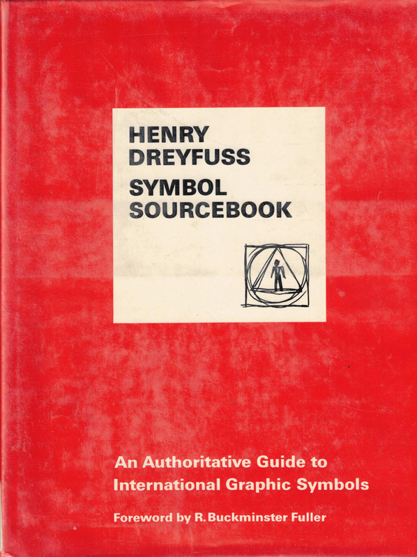 Symbol Sourcebook: An Authoritative Guide to International Graphic Symbols