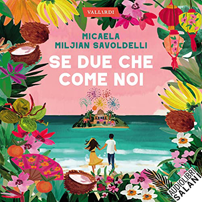 Micaela Miljian Savoldelli - Se due che come noi (2021) (mp3 - 128 kbps)