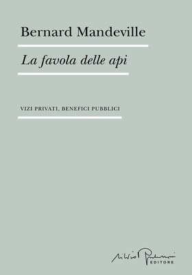 Bernard De Mandeville - La favola delle api (2026)