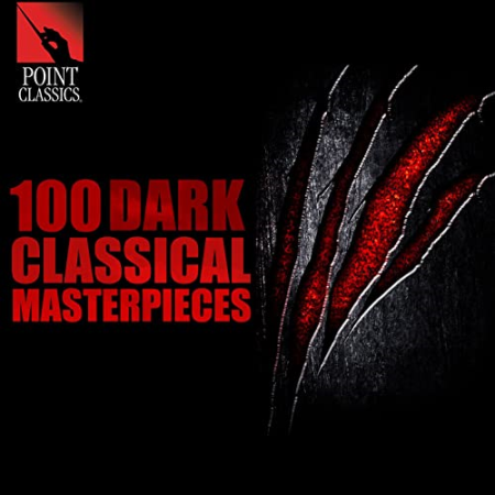 VA - 100 Dark Classical Masterpieces (2015)