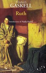Elizabeth Gaskell – Ruth (2011)