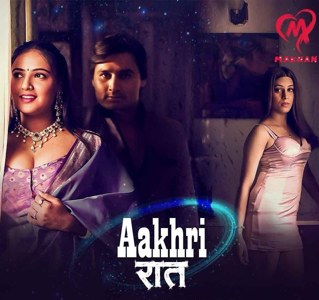 Aakhri Raat (2025) Season 1 Episode 2 (Makhan)
