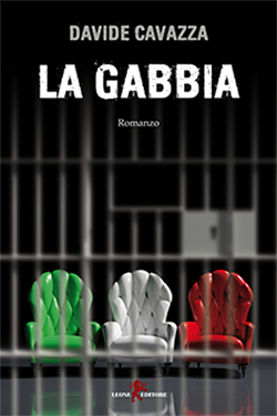 Davide Cavazza – La gabbia (2017)