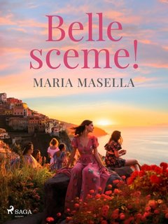 Maria Masella - Belle sceme! (2023)