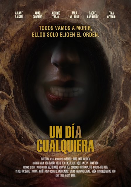 PÓSTER Y TRÁILER DE LA PELÍCULA “UN DÍA CUALQUIERA”, ESCRITA Y DIRIGIDA POR JOSÉ TEXEIRA ¡PRIMICIA!