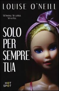Louise O'Neill - Solo per sempre tua (2016)