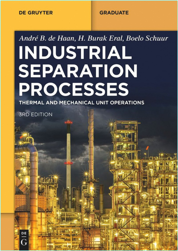 De Haan A Industrial Separation Processes Thermal Unit Operations 3ed 2025