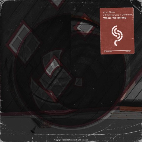 Koni Blank x Empyre One x Dennm - Where We Belong (2026)