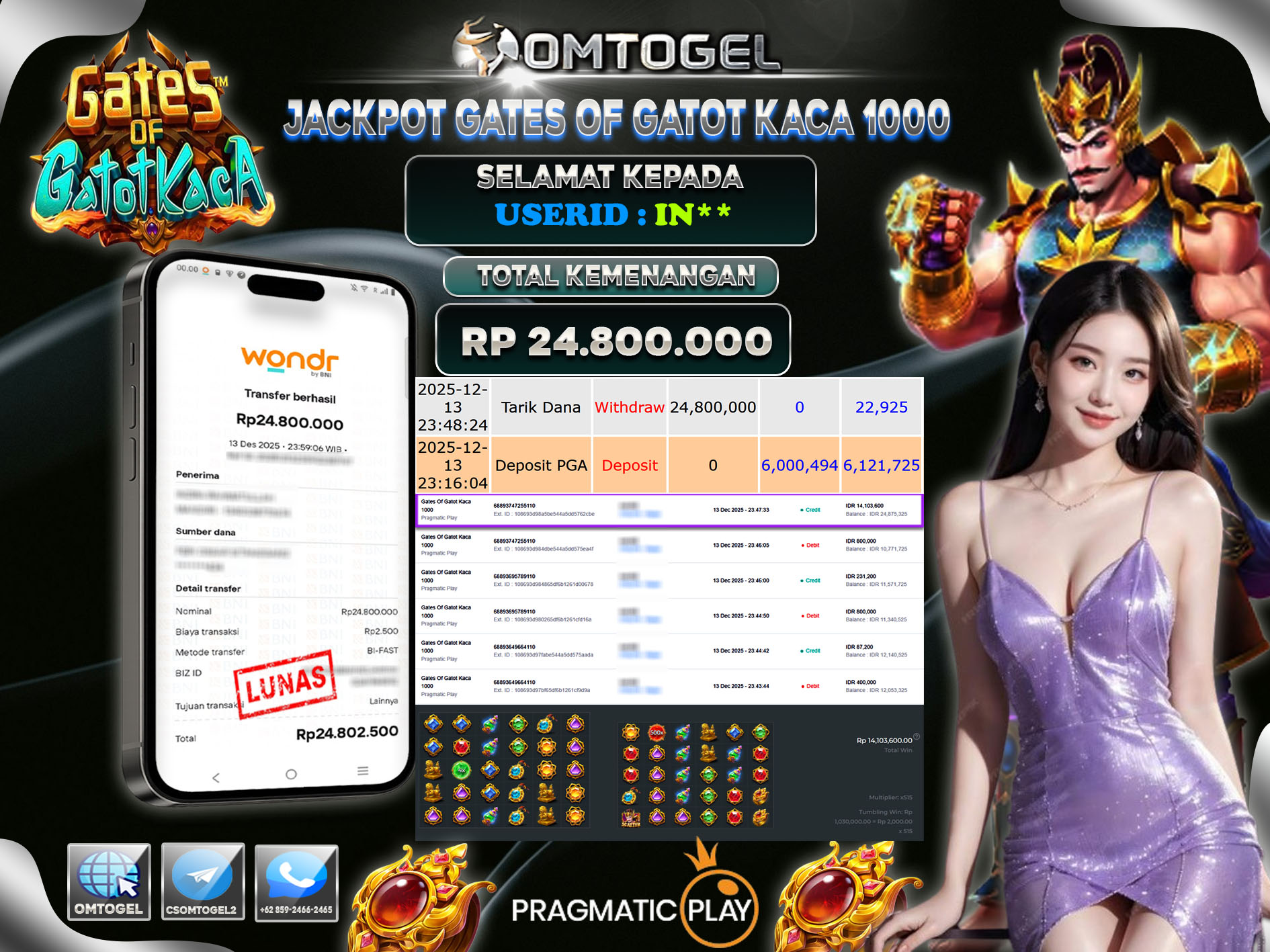 OMTOGEL JACKPOT PRAGMATIC PLAY GATES OF GATOT KACA 1000 , 28 JUTA DI BAYAR LUNAS ,-