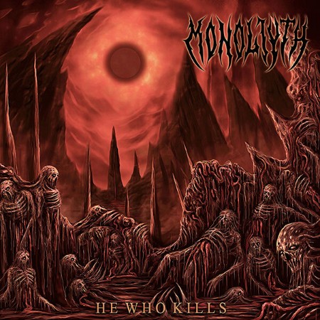 Monoliyth - He Who Kills (2025)