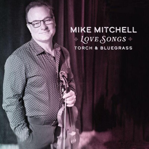 Mike-Mitchell-Love-Songs-Torch-and-Blueg