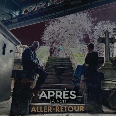 Apres-la-nuit-Aller-Retour-16-BIT-WEB-FLAC-2025-ENRi-CH.jpg