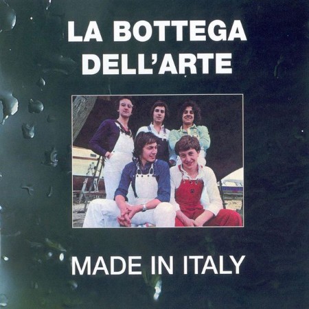 La Bottega Dell'Arte - Made In Italy (2004)