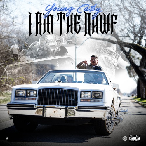 Young Ea$y - I Am The Nawf (2026)