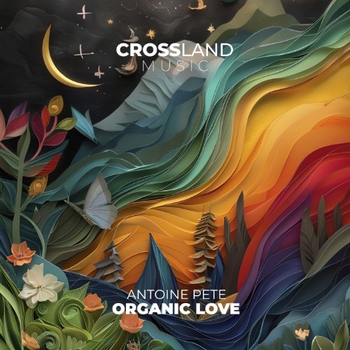Antoine Pete - Organic Love (2026) MP3