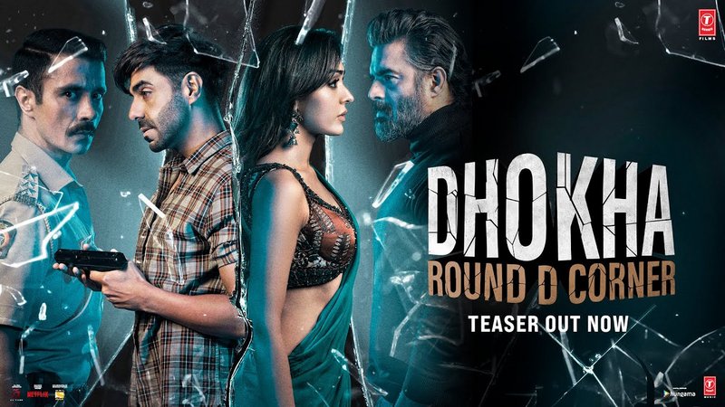 Dhokha: Round D Corner (2022)