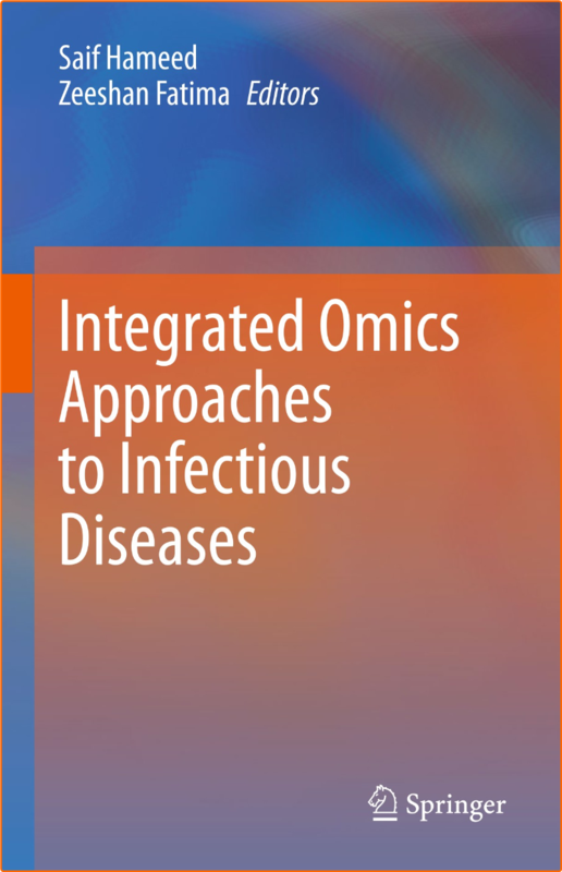 Integrated Omics Approaches To Infectious Diseases