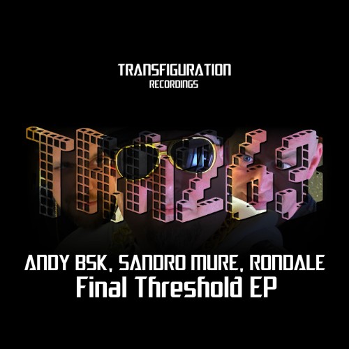 Andy Bsk, Sandro MurÃ© & Rondale - Final Threshold (2026)