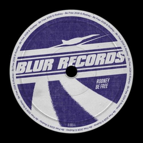 Rodney-Be-Free-BLUR344-SINGLE-WEB-2026-B