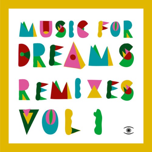 VA-Music-For-Dreams-Remixes-ZZZCD0372-WEB-2026-BB.jpg