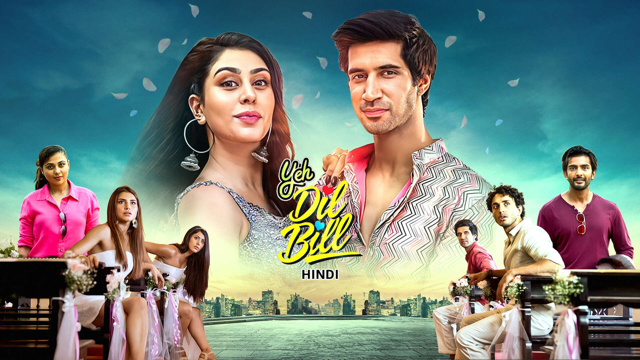 Yeh Dil Bill 2025 Hindi Full Movie HD ESub
