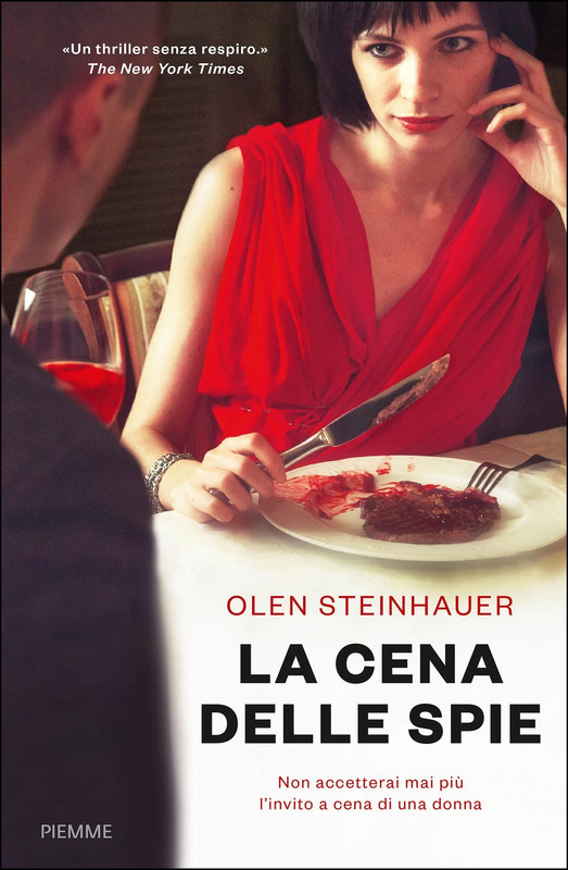 Olen Steinhauer - La cena delle spie (2016)
