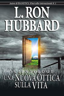 L. Ron Hubbard - Scientology. Una nuova ottica sulla vita (2007) .mp3 - 192 kbps