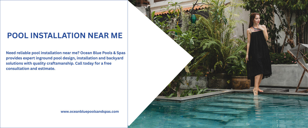 Pool Installation Near Me