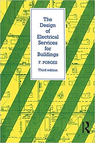 Design of Electrical Services for Buildings, 3rd Edition