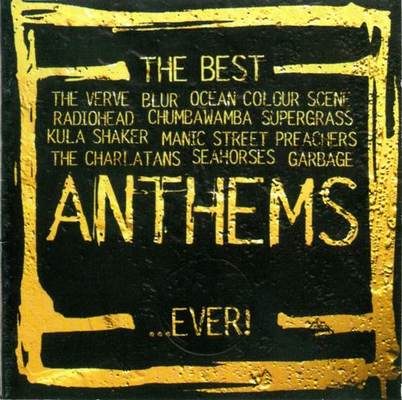 Various Artists - The Best...Anthems...Ever! (1997)