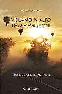 Angelo Carrubba - Volano in alto le mie emozioni (2024)