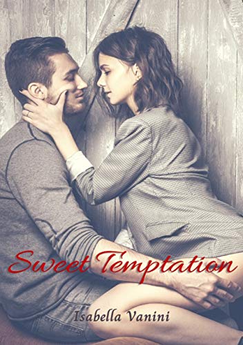Isabella Vanini – Sweet Temptation (2021)
