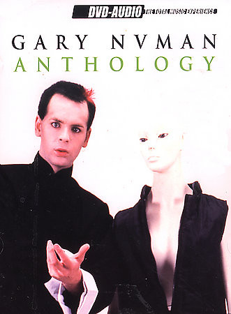 Gary Numan - Anthology (2002) {DVD-Audio + Hi-Res}