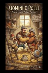 Augusto Chiarle – Uomini e Polli (2026)