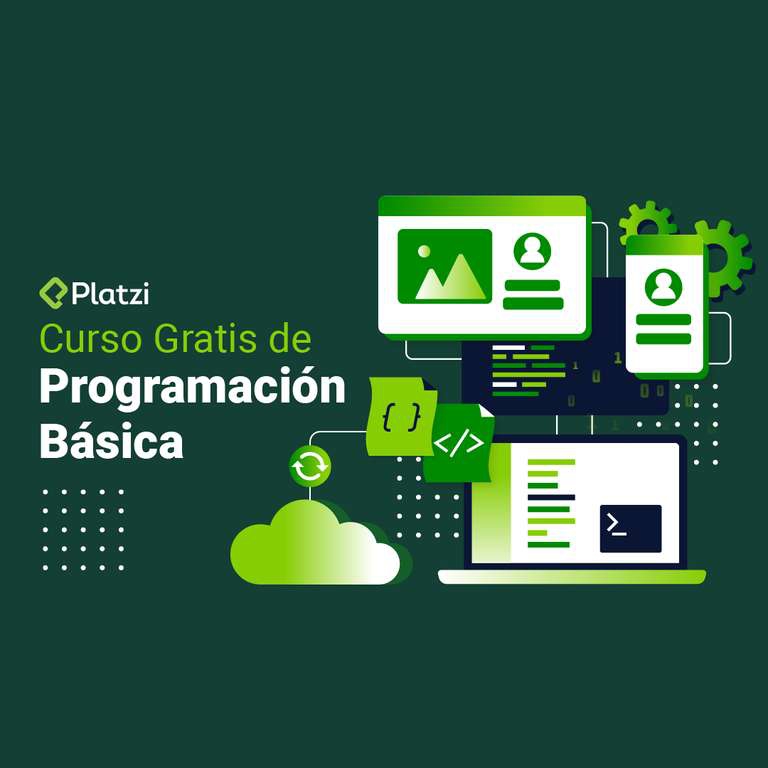 Platzi: Nuevo Curso Gratis de Programación Básica 
