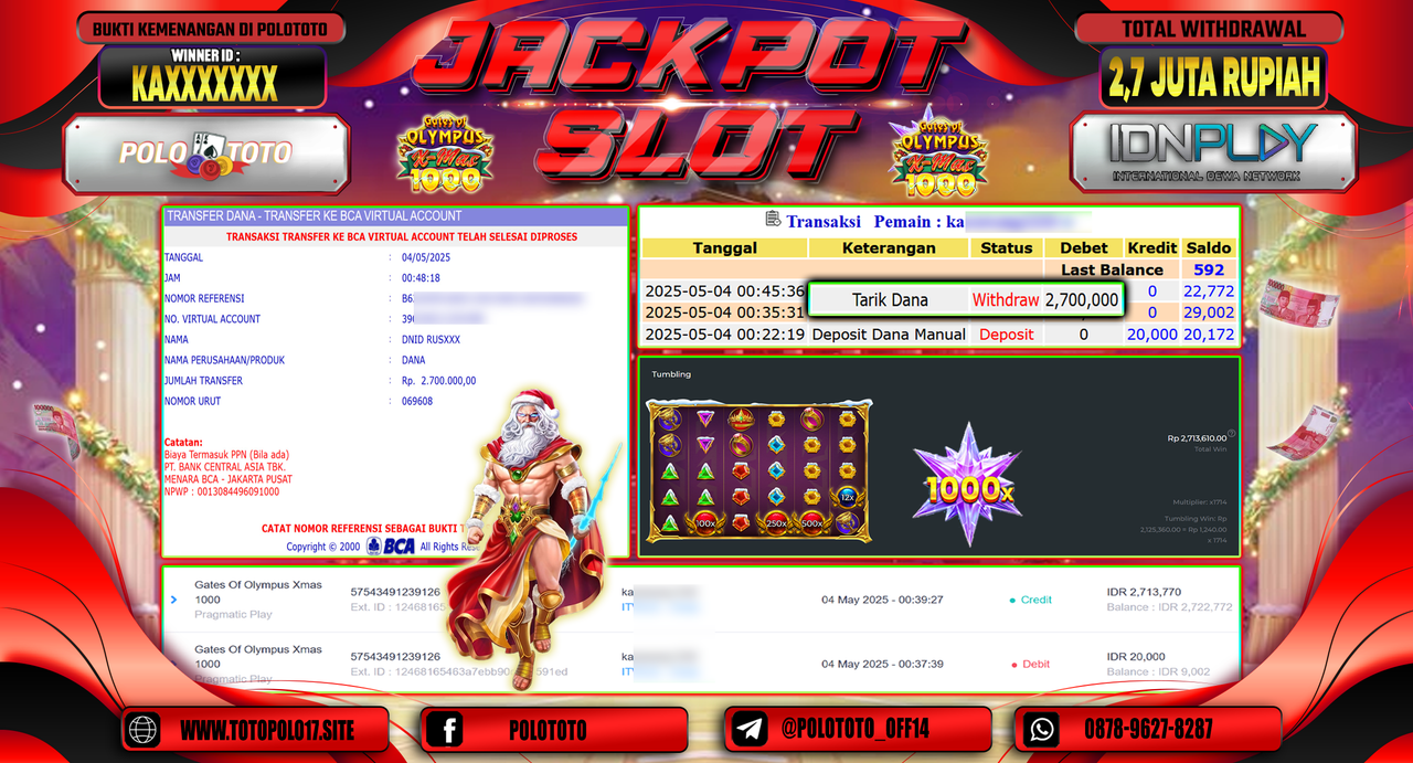 POLOTOTO JACKPOT SLOT GATES OF OLYMPUS XMAS 1000 Rp.2.700.000,-
