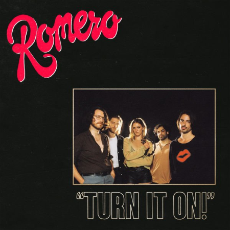 Romero - Turn It On! (2022)